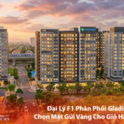 Bách Như Properties - BNPs - Đại Lý F1 Phân Phối Gladia Heights Chọn Mặt Gửi Vàng Cho Giỏ Hàng Đợt 1