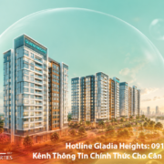 Hotline Gladia Heights: Kênh Thông Tin Chính Thức Cho Căn Hộ Quận 2 - Bách Như Properties - BNPs