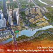 Sức hút Gladia Heights: Bản giao hưởng thượng lưu khu Đông Sài Gòn
