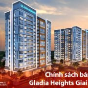 Chính sách bán hàng Gladia Heights mới nhất – Cập nhật Giai đoạn 2 - Bách Như Properties - BNP's